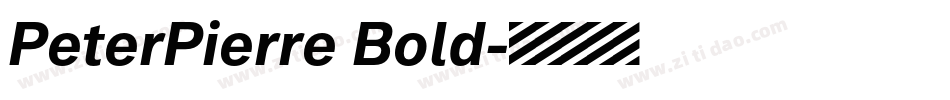 PeterPierre Bold字体转换